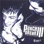 Punch Drunk III