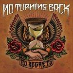 No Regrets - CD Audio di No Turning Back