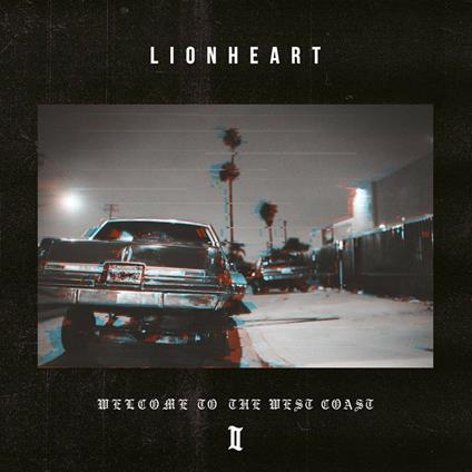 Welcome to the West Coast II (Limited Deluxe Edition) - Vinile LP di Lionheart