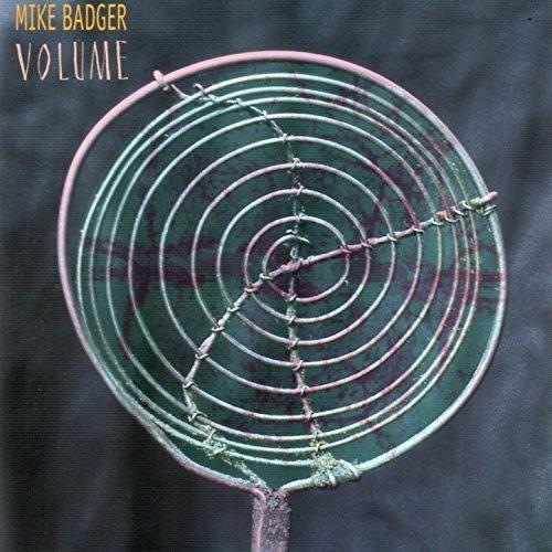 Volume - CD Audio di Mike Badger