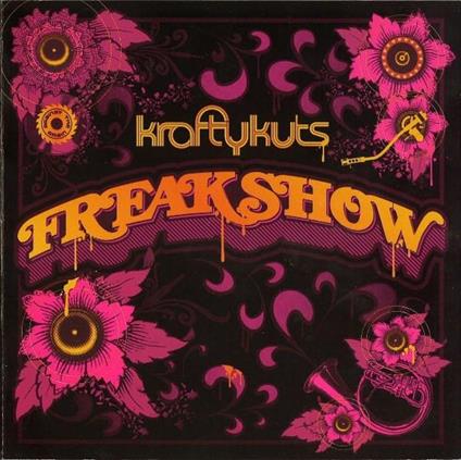 Freakshow - CD Audio di Krafty Kuts