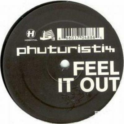 Feel it Out - Vinile LP di Phuturistix