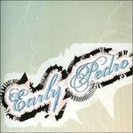 Early Pedro - CD Audio di Pedro