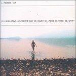 Dip - CD Audio di Lucky Pierre