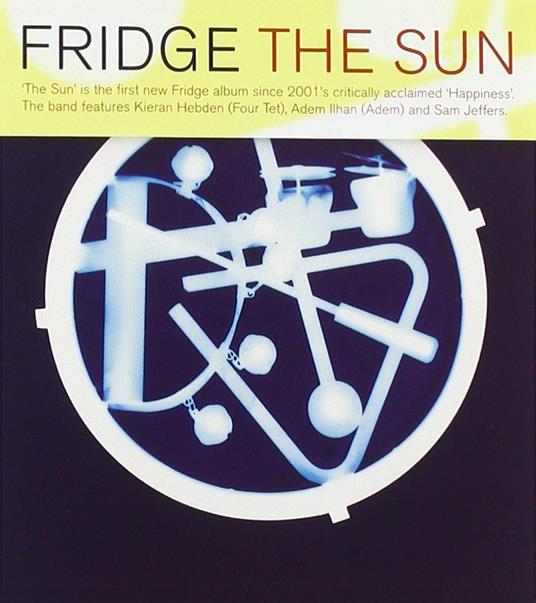 The Sun - CD Audio di Fridge