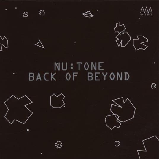 Back of Beyond - CD Audio di Nu:Tone