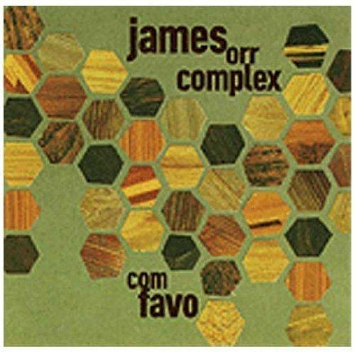 Com Favo - CD Audio di James Orr Complex
