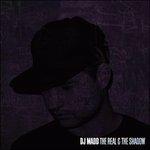 Real and the Shadow