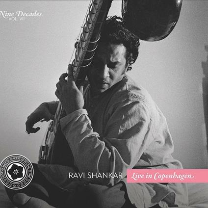 Nine Decades vol.7 Live in Copenhagen - CD Audio di Ravi Shankar