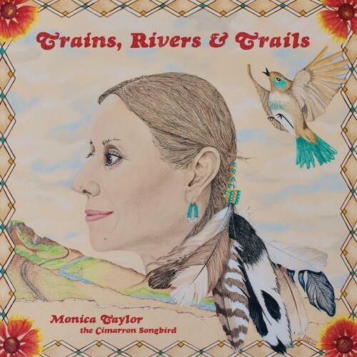 Trains, Rivers & Trails - CD Audio di Monica Taylor