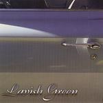 Lavish Green - Lavish Green