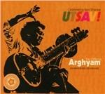 Arghyam. The Offering (Tribute to Ravi Shankar)