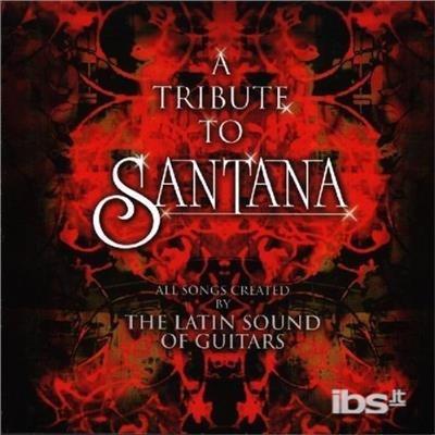 Tribute To Santana - CD Audio
