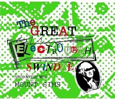 Great Electrocash Swin - CD Audio di Mount Sims