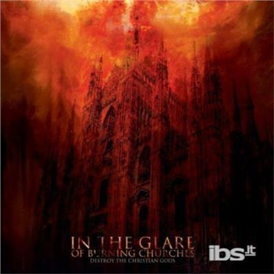 In The Glare Of Burning Churches - CD Audio di Graveland