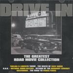 Drive in. The Greatest Road Movie Collection (Colonna Sonora)
