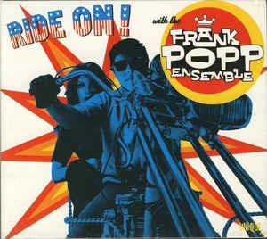 The Frank Popp Ensemble: Ride On! With The Frank Popp Ensemble - CD Audio