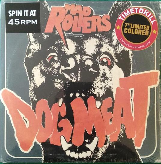 Dog Meat - We're Back - Vinile LP di Mad Rollers