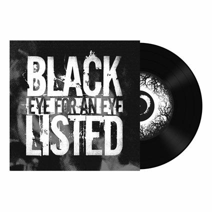Eye for an Eye - Vinile 7'' di Blacklisted
