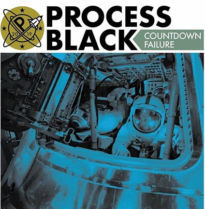 Countdown Failure - Vinile 7'' di Process Black