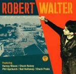 There Goes Neighborhood - CD Audio di Robert Walter