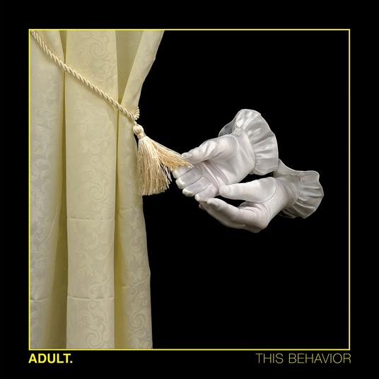 This Behavior - CD Audio di Adult