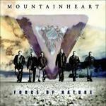 Force of Nature - CD Audio di Mountain Heart