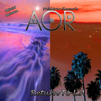 Return To L.A. - CD Audio di AOR