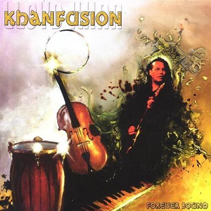 Lloyd Khan - Forever Bound - CD Audio