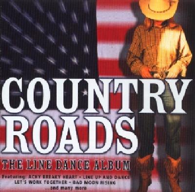 Country Roads: The Line Dance Album - CD Audio