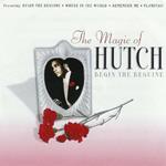 The Magic Of Hutch