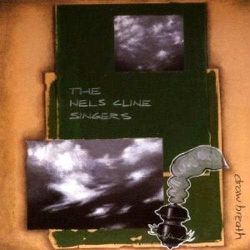 Draw Breath - CD Audio di Nels Cline