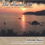 Musical Sea - Alfredo Muro & The Coastal Sounds Of Zihuatanejo G