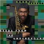 Seeds from the Underground - Vinile LP di Kenny Garrett