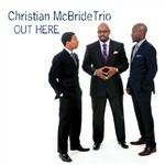 Out Here - CD Audio di Christian McBride