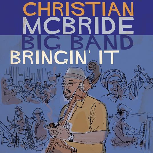 Bringin' it - CD Audio di Christian McBride