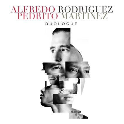 Duologue - CD Audio di Alfredo Rodriguez,Pedrito Martinez