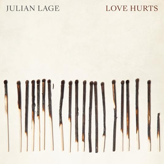 Love Hurts - Vinile LP di Julian Lage