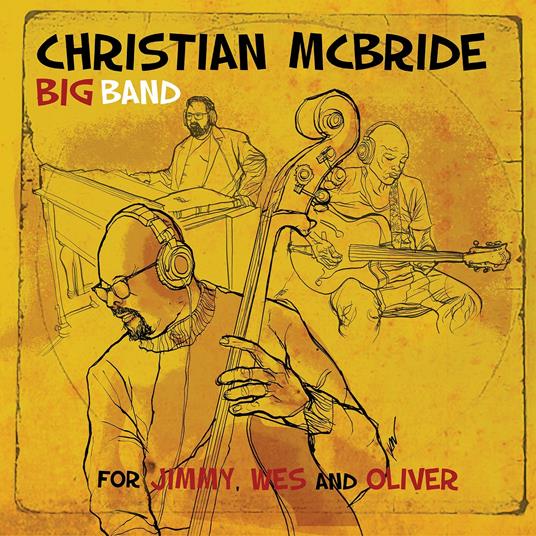 For Jimmy, Wes and Oliver - Vinile LP di Christian McBride