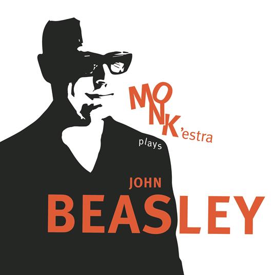 Monk'estra Plays John Beasley - CD Audio di John Beasley