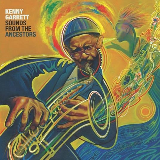 Sounds From The Ancestors - Vinile LP di Kenny Garrett
