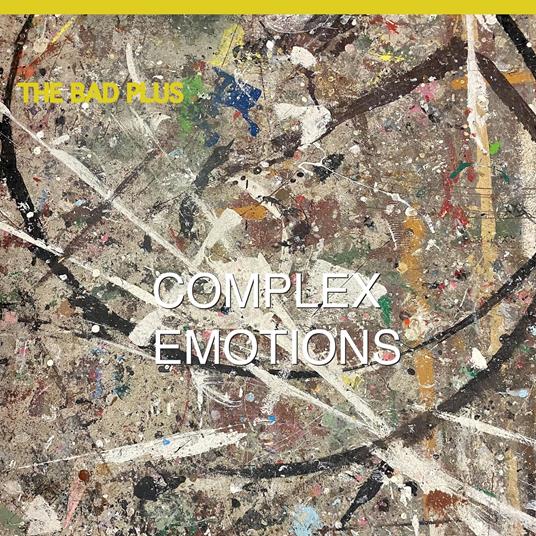 Complex Emotions - Vinile LP di Bad Plus