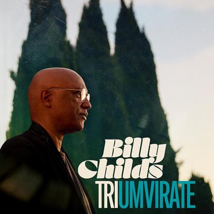 Triumvirate - CD Audio di Billy Childs