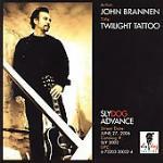 Twilight Tattoo - CD Audio di John Brannen