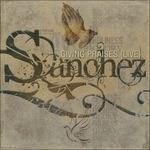Giving Praises - CD Audio di Sanchez