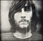 I Am Nothing but Emotion, No Human Being, No Sun, Never Again Son - CD Audio di Maximilian Hecker