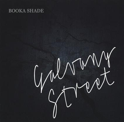 Galvany Street - CD Audio di Booka Shade