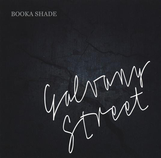 Galvany Street - CD Audio di Booka Shade