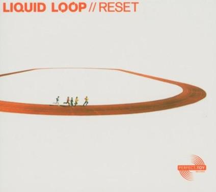 Reset - CD Audio di Liquid Loop