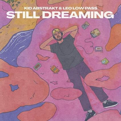 Still Dreaming - Vinile LP di Leo Low Pass
